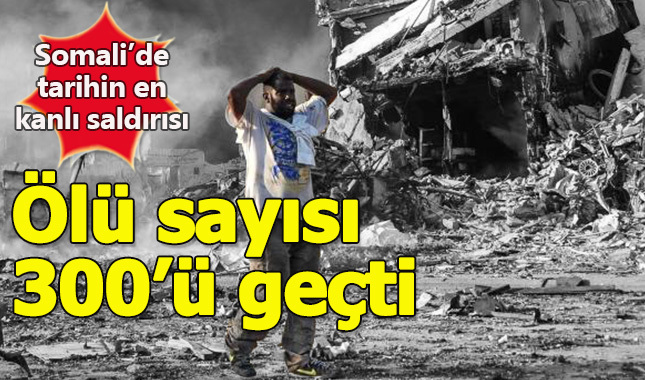 Somali'deki saldırıda ölü sayısı 300'ü geçti