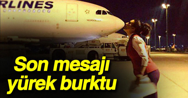 Son mesajı yürek burktu 