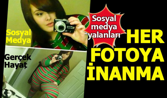 Sosyal Medyada her gördüğünüze inanmamanız gerektiğini ispatlayan 80 resim
