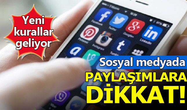 Sosyal medya paylaşımlarına dikkat!