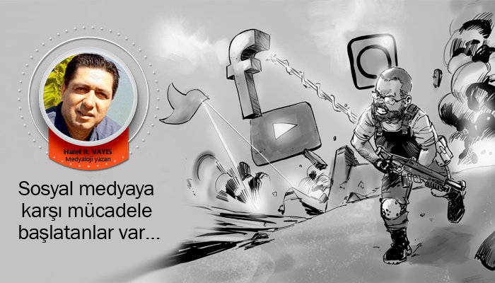 Sosyal medyaya karşı mücadele başlatanlar var…