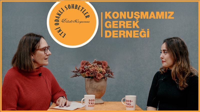 SosyalUp Etki Odaklı Sohbetler ile sivil toplumun nabzını tutuyor