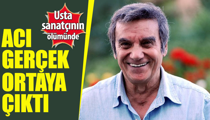 Süleyman Turan'ın ölümünde acı gerçek ortaya çıktı