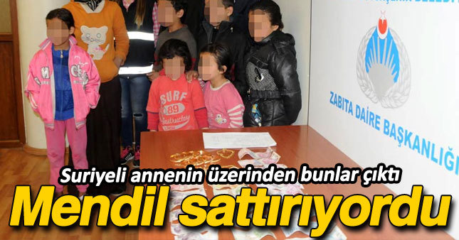 Suriyeli annenin üzerinden bakın neler çıktı