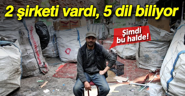 Suriyeli iş adamı Türkiye'de kağıt topluyor