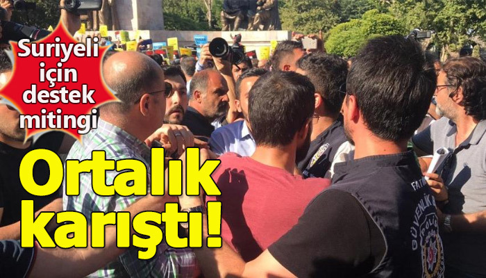 Suriyelilere destek için yapılan eylemde arbede yaşandı