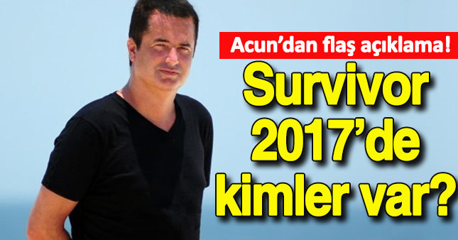Survivor 2017'de kimler olacak?