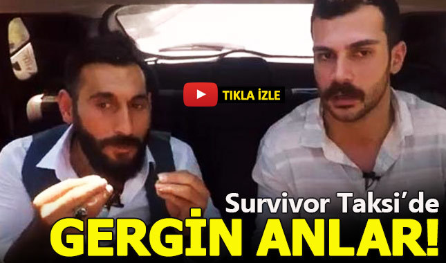 Survivor Taksi'de Ramazan ile Cumali arasında gerginlik!