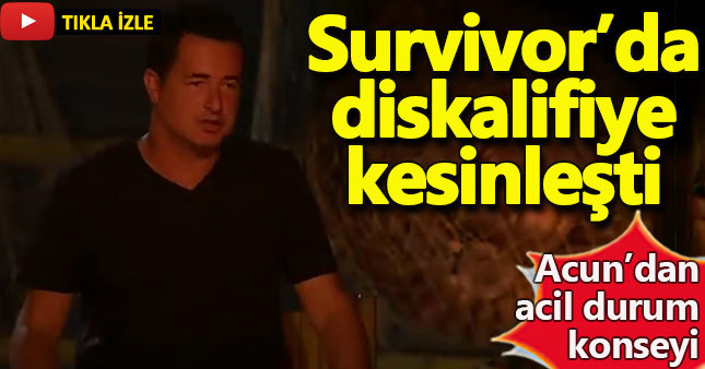 Survivor'da diskalifiye kesinleşti! Survivor kim diskalifiye oldu?
