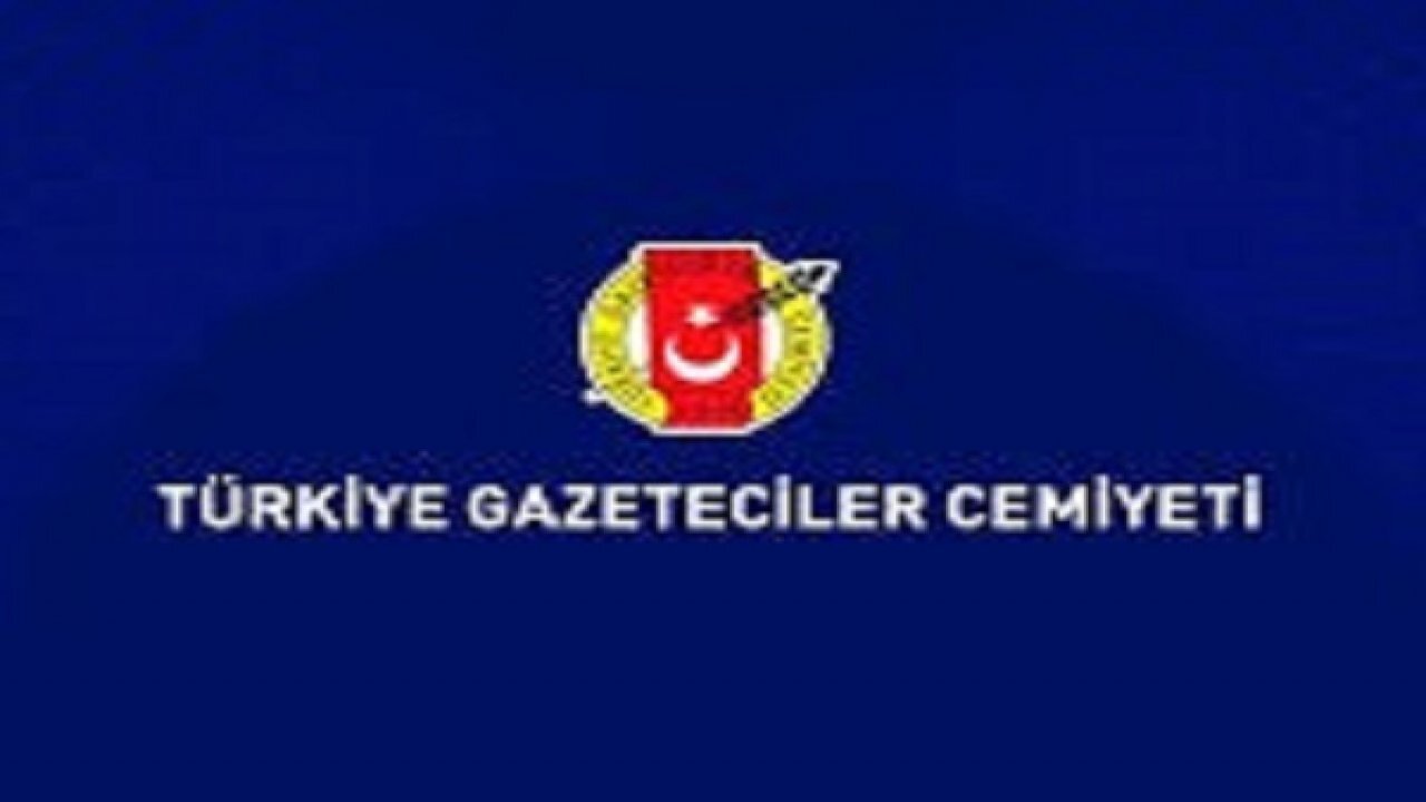 TGC: Gazeteciler için suç icat etmekten vazgeçin