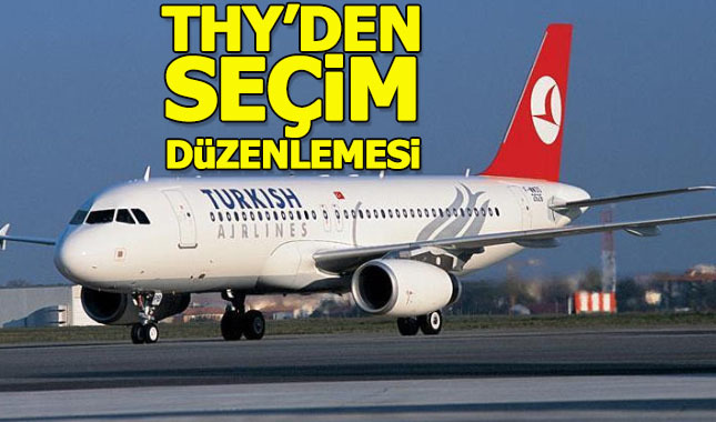 THY 23 Haziran seçimleri öncesi ücretsiz bilet değişimi yapacağını duyurdu