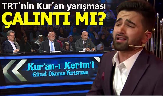 TRT'nin Kuran yarışması çalıntı mı?
