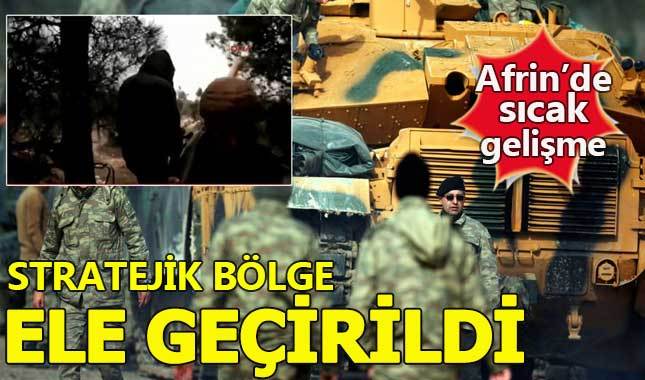 TSK, Afrin'de stratejik bölgeyi ele geçirdi