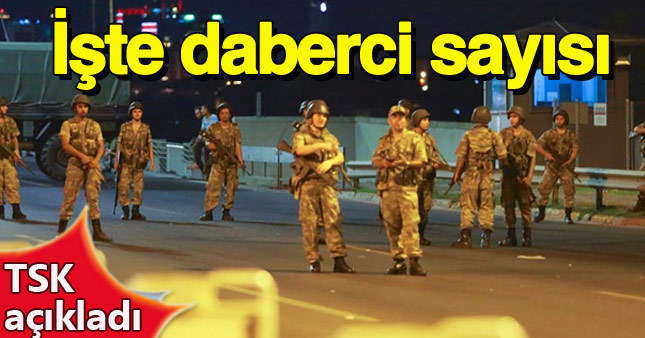 TSK darbeci askerlerin sayısını açıkladı