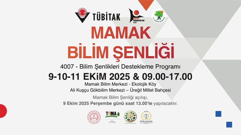TÜBİTAK ve Mamak Belediyesi'nden Bilim Şenliği İş Birliği