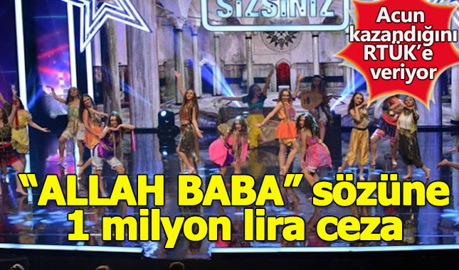 TV8'e rekor ceza! Allah Baba sözüne 1 milyon lira ceza kesildi
