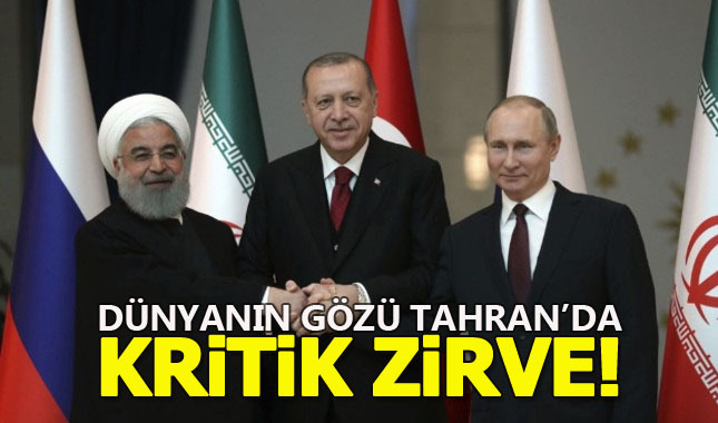 Tahran'da Erdoğan, Putin ve Ruhani zirvesi