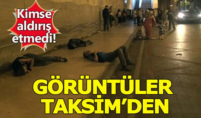 Taksim'de skandal görüntü! Kimse aldırış etmedi