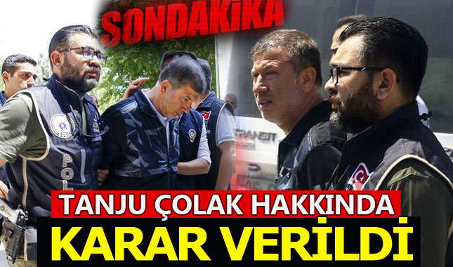 Tanju Çolak'a şartlı tahliye