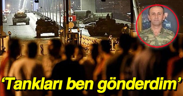 Tankları köprüye sürdüren rütbeli asker belli oldu