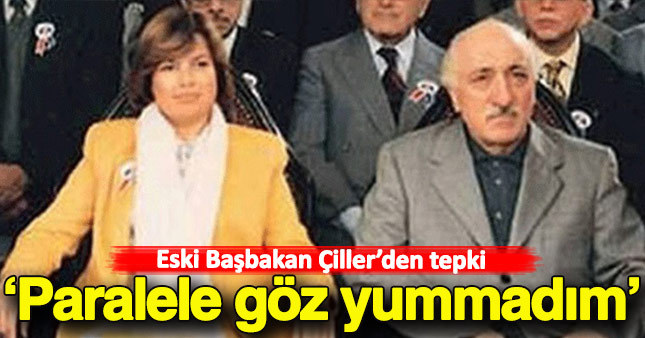 Tansu Çiller hakkındaki iddialara yanıt verdi