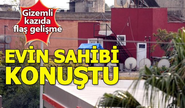 Tarsus'ta kazının yapıldığı evin sahibi konuştu