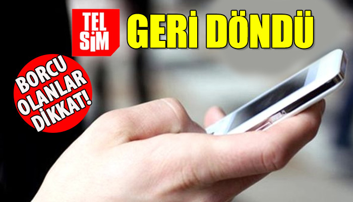 Telsim borçları için geri dönüyor