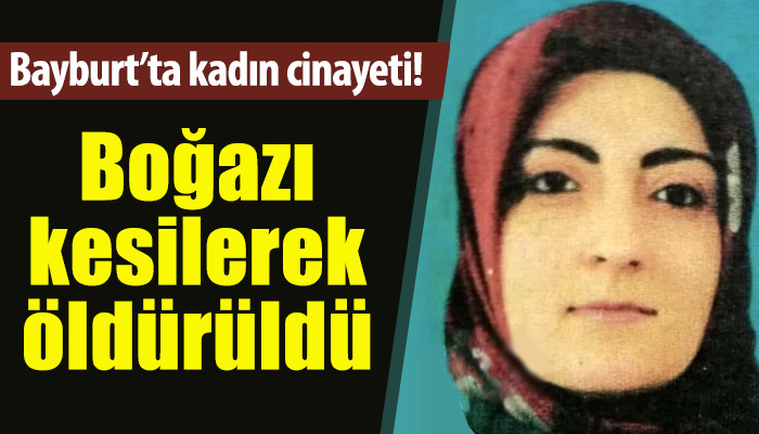 Temizlik işçisi Zehra Erdemir boğazı kesilerek öldürüldü