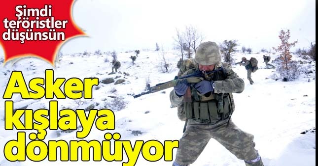 Terörle mücadelede yeni dönem:Asker artık kışlaya dönmeyecek