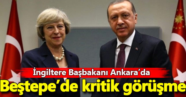 Theresa May Ankara'da 