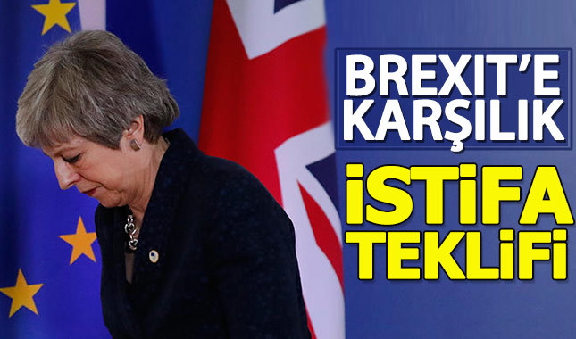 Theresa May'dan Brexit'e karşılık istifa teklifi