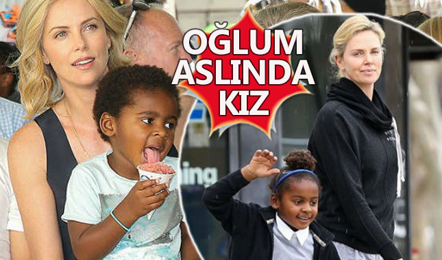 Theron: Oğlum aslında kız 