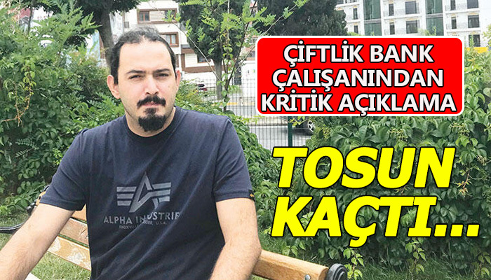 "Tosun kaçtı bunlar kafeste kaldı"