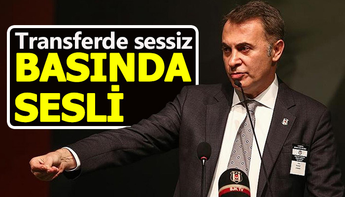 Transferde sessiz basında sesli