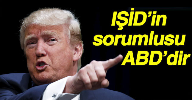 Trump: IŞİD'in sorumlusu ABD