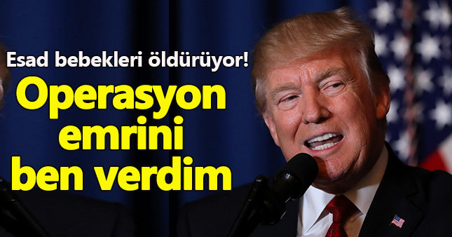 Trump'tan, Suriye'ye yapılan saldırı açıklaması