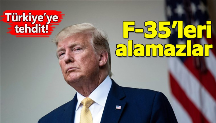 Trump'tan Türkiye ve F-35 açıklaması geldi