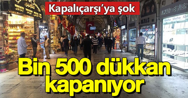 Turizm Kapalıçarşı'yı vurdu