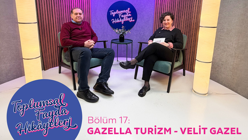 Turizmden topluma uzanan fayda: Gazella Turizm'in sosyal etki yaklaşımı