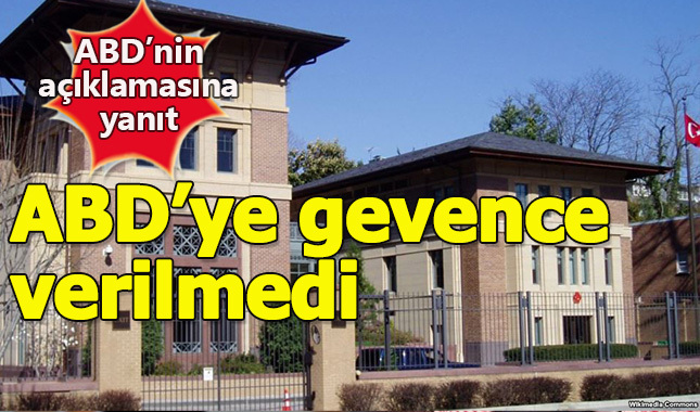 Türk Büyükelçiliği'nden ABD'nin açıklamasına yanıt