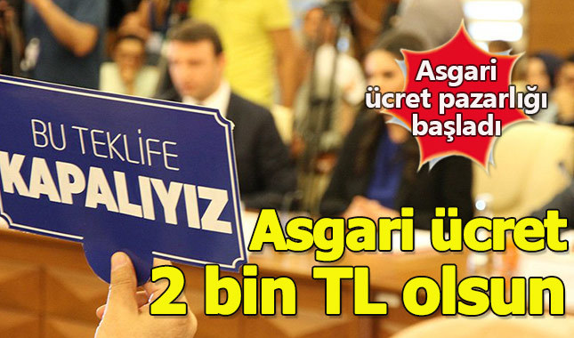Türk-İş: Asgari ücret 2 bin TL olsun