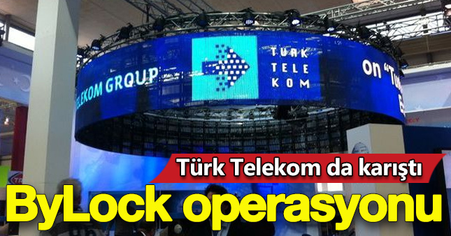 Türk Telekom'a ByLock kancası