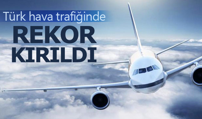 Türk hava sahasında uçuş rekoru kırıldı