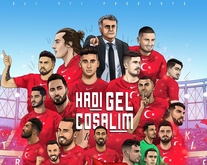 Türkiye A Milli Futbol Takımı için Özel Şarkı: “HADİ GEL COŞALIM”