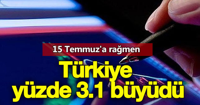 Türkiye ikinci çeyrekte yüzde 3.1 büyüdü