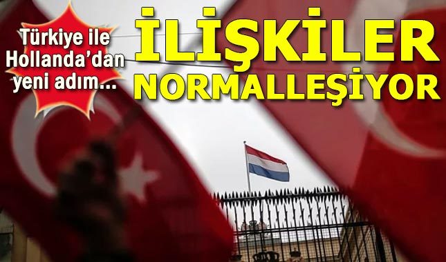 Türkiye ile Hollanda arasındaki kriz sona erdi