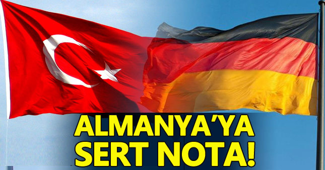 Türkiye'den Almanya'ya sert nota