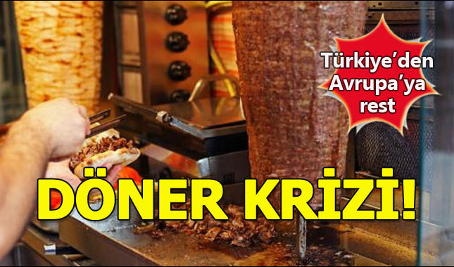 Türkiye'den döner resti - Döner yasaklanıyor mu?