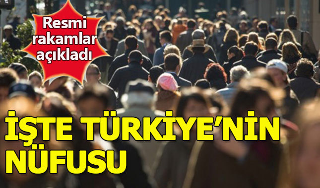 Türkiye'nin nüfusu ne kadar oldu? - TÜİK resmi rakamları