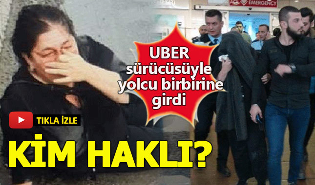 UBER sürücüsü kadın yolcuya mı saldırdı? İşte olayın görüntüleri